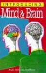 Introducing Mind & Brain - Angus Gellatly, Oscar Zárate, Richard Appignanesi