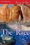 The Race (Siren Publishing Menage and More Manlove) - Cinzia Maro