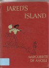 Jared's Island - Marguerite de Angeli