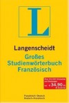 Langenscheidt, Großes Studienwörterbuch Französisch [Französisch - Deutsch, Deutsch - Französisch] - Langenscheidt, Birgit Klausmann