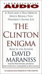 The Clinton Enigma, the - David Maraniss