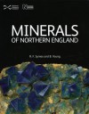 Minerals of Northern England - R.F. Symes