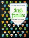 Irish Families: "Their Names, Arms and Origins" - Edward MacLysaght