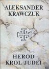 Herod król Judei - Aleksander Krawczuk