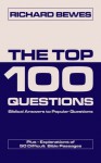 The Top 100 Questions - Richard Bewes