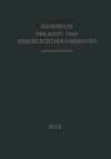 Nicht Entza1/4ndliche Dermatosen 3 B: Basartige Geschwa1/4lste. Leukamie - H. Fischer, F. Gschnait, O. Stochdorph, H. Lausecker