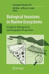 Biological Invasions In Marine Ecosystems: Ecological, Management, And Geographic Perspectives (Ecological Studies) - Gil Rilov, Jeffrey A. Crooks