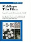 Multilayer Thin Films - Gero Decher, Jean-Marie Lehn, Joe Schlenoff