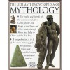 The Ultimate Encyclopedia of Mythology: An A-Z Guide to the Myths and Legends of the Ancient World - 'Arthur Cotterell', 'Rachael Cotterell'