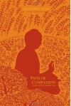 Path of Compassion: Stories from the Buddha's Life - Thích Nhất Hạnh, Nguyen Thi Hop