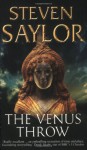 The Venus Throw - Steven Saylor