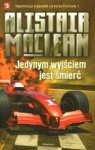 Jedynym wyjściem jest śmierć - Alistair MacLean, Robert Ginalski