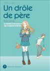 Un drôle de père, Tome 7 - Yumi Unita