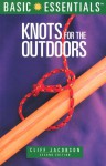 Basic Essentials Knots for the Outdoors, 2nd - Cliff Jacobson, Cliff Moen