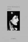 Dikter - Anna Akhmatova