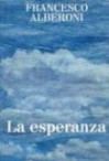 La Esperanza - Francesco Alberoni