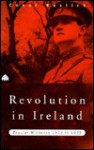 Revolution in Ireland: Popular Militancy 1917-1923 - Conor Kostick