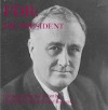 FDR: Mr. President - Soundworks