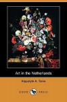 Art in the Netherlands - Hippolyte Taine