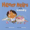 Henry Helps with Laundry - Beth Bracken, Ailie Busby