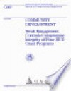 Community development : weak management controls compromise integrity of four HUD grant programs : report to Congressional requesters - (United States) General Accounting Office