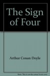 The Sign of Four - A Doyle, Leonard Vosburgh