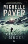 Cienie w mroku - Michelle Paver