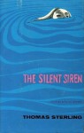 The Silent Siren - Thomas Sterling