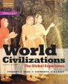 World Civilizations: The Global Experience, Combined Volume Plus New Myhistorylab with Pearson Etext -- Access Card Package - Peter N. Stearns, Michael B. Adas, Stuart B. Schwartz, Marc Jason Gilbert
