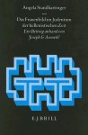 Das Frauenbild Im Judentum der Hellenistischen Zeit: Ein Beitrag Anhand Von Joseph Und Aseneth - Angela Standhartinger