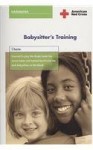 American Red Cross Babysitter's Training Handbook - American National Red Cross