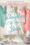 Daughters of the Bride - Susan Mallery