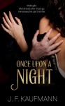 Once Upon a Night - J.F. Kaufmann