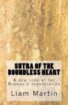 Sutra of the Boundless Heart - Liam Martin