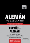 Vocabulario español-alemán - 9000 palabras más usadas (T&P Books) (Spanish Edition) - Andrey Taranov