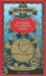 Os Filhos do Capitão Grant (Biblioteca Júlio Verne) - Jules Verne, Édouard Riou, J. Lima da Costa