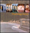 Charming Hotels - Francisco Asensio Cerver