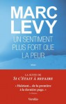 Un sentiment plus fort que la peur (ROMAN) - Marc Levy