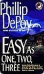 Easy as One, Two, Three (A Flap Tucker Mystery) - Phillip DePoy