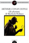 Gli aforismi di Sherlock Holmes (eNewton Zeroquarantanove) (Italian Edition) - Arthur Conan Doyle