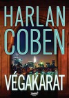 Végakarat (Myron Bolitar, #10.) - Harlan Coben, Illés Róbert