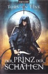 Der Prinz der Schatten - Torsten Fink