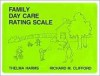 Family Day Care Rating Scale - Thelma Harms, Richard M. Clifford