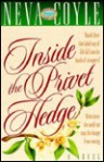 Inside The Privet Hedge: A Novel - Neva Coyle