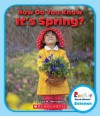 How Do You Know It's Spring? - Lisa M Herrington