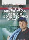 Careers in Heating, Ventilation, and Air Conditioning (HVAC) - Linda Bickerstaff