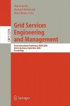 Grid Services Engineering and Management: First International Conference, Gsem 2004, Erfurt, Germany, September 27-30, 2004, Proceedings - Mario Jeckle