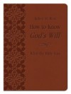 How to Know God's Will: What the Bible Says (VALUE BOOKS) - Robert M. West