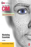 CIM Coursebook Marketing Essentials (The Official Cim Coursebook) - Jim Blythe