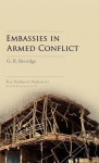 Embassies in Armed Conflict - G. R. Berridge